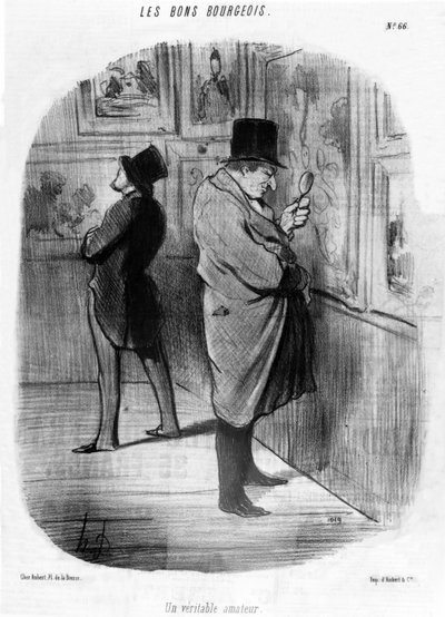 A True Art Lover, from the series of Good Bourgeois caricatures, published in Le Charivari, May 16, 1847 by Honoré Daumier